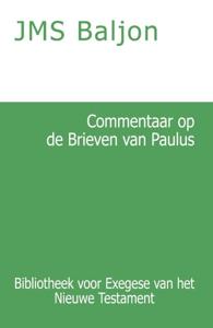 Commentaar op de Brieven van Paulus (Paperback)