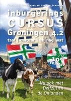 Inburgeringscursus Groningen 4.2 (Paperback)