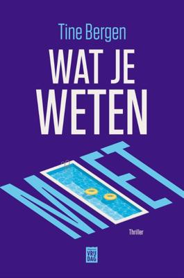Wat je weten moet (Paperback)