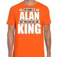 Naam cadeau t-shirt my name is Alan - but you can call me King oranje voor heren