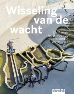 Wisseling van de wacht (Hardback)