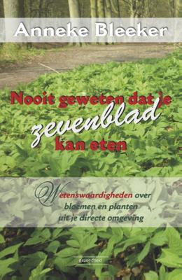 Nooit geweten dat je dit ook kan eten (Paperback)