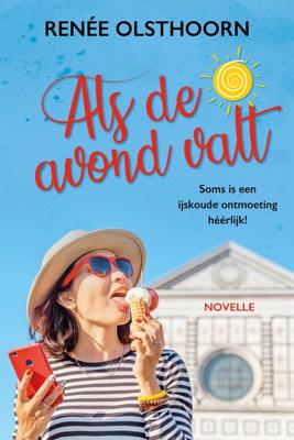 Als de avond valt - Renée Olsthoorn - ebook