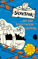 Silvester... en het knorrende cadeau - Willeke Brouwer - ebook