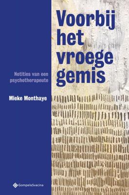 Voorbij het vroege gemis (Paperback)