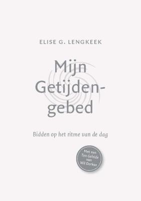 Mijn getijdengebed (Hardback)