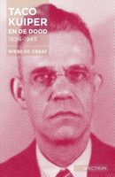 Taco Kuiper en de dood, 1894-1945 - Wiebe de Graaf - ebook