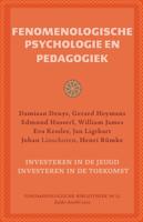 Onderweg naar een fenomenologische psychologie en pedagogiek (Paperback)