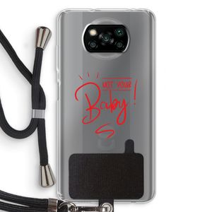 Not Your Baby: Xiaomi Poco X3 NFC Transparant Hoesje met koord