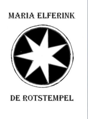 De Rotstempel - Maria Elferink - ebook