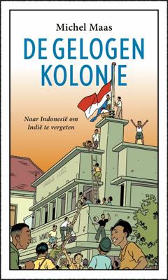 De gelogen kolonie (Paperback)