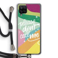 Don't call: Samsung Galaxy A12 Transparant Hoesje met koord Don't call: Samsung Galaxy A12 Transparant Hoesje met koord