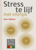 Stress te lijf met energie - Peter Ribbens - ebook