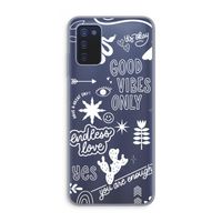Good vibes: Samsung Galaxy A03s Transparant Hoesje