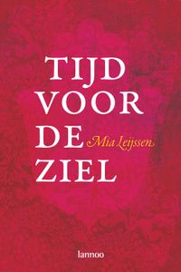 Tijd voor de ziel - Mia Leijssen - ebook