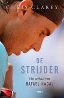 De strijder - Chris Clarey - ebook