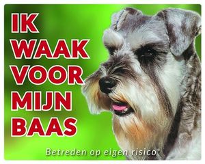 Schnauzer Waakbord - Ik waak voor mijn baas