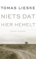 Niets dat hier hemelt (Paperback)