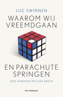 Waarom wij vreemdgaan en parachutespringen - Luc Swinnen - ebook