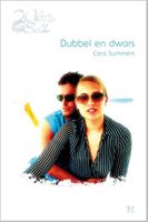 Dubbel en dwars - Cara Summers - ebook