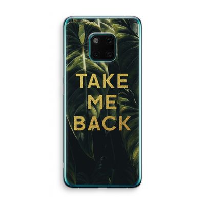 Take me back: Huawei Mate 20 Pro Transparant Hoesje