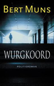 Wurgkoord - Bert Muns - ebook