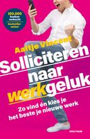 Solliciteren naar werkgeluk - Aaltje Vincent - ebook