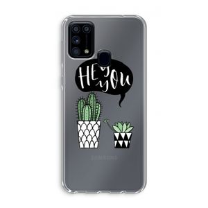 Hey you cactus: Samsung Galaxy M31 Transparant Hoesje