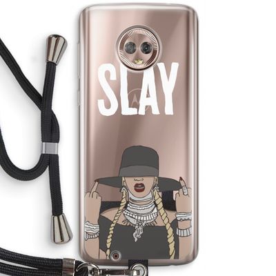 Slay All Day: Motorola Moto G6 Transparant Hoesje met koord