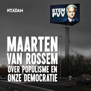 Maarten van Rossem over populisme en onze democratie