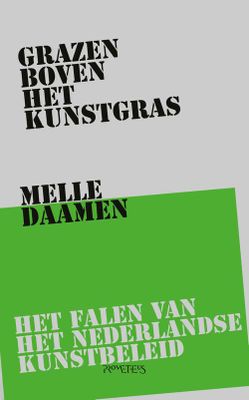 Grazen boven het kunstgras - Melle Daamen - ebook