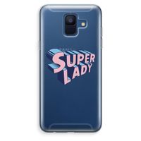 Superlady: Samsung Galaxy A6 (2018) Transparant Hoesje