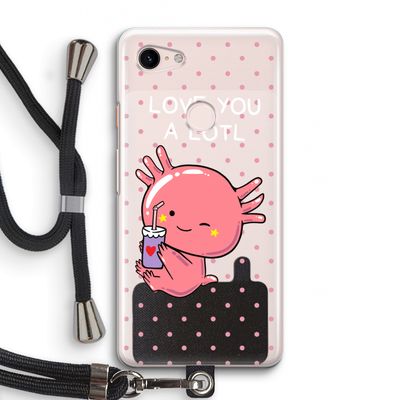 Love You A Lotl: Pixel 3 Transparant Hoesje met koord