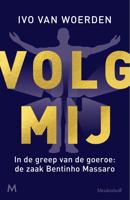 Volg mij - Ivo van Woerden - ebook