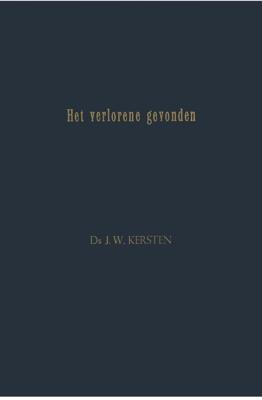 Het verlorene gevonden - J.W. Kersten - ebook