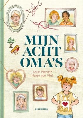 Mijn acht oma&apos;s (Hardback)
