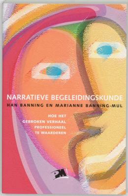 Narratieve begeleidingskunde (Paperback)