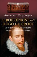 De boekenkist van Hugo de Groot - Arnout van Cruyningen - ebook - thumbnail