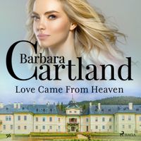 Love Came From Heaven (Barbara Cartland's Pink Collection 56)