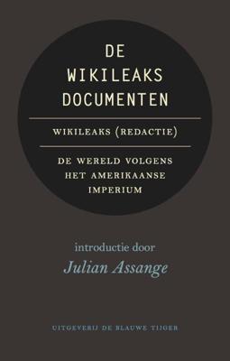 De Wikileaks documenten (Paperback)
