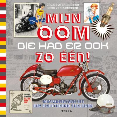 Mijn oom die had er ook zo een! (Hardback)