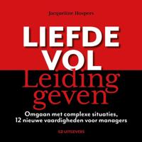 Liefdevol leidinggeven (Hardback)