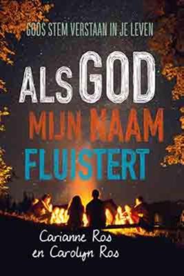 Als God mijn naam fluistert (Paperback)