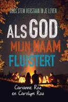 Als God mijn naam fluistert (Paperback) Als God mijn naam fluistert (Paperback)