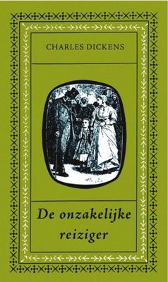 Charles  Dickens De onzakelijke reiziger