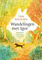 Wandelingen met Igor - Tiina Raevaara - ebook