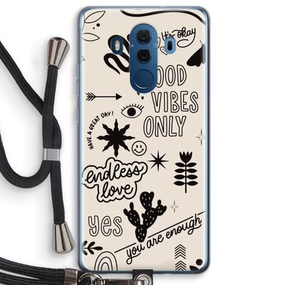 Good vibes: Huawei Mate 10 Pro Transparant Hoesje met koord