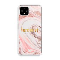Feminist: Pixel 4 Transparant Hoesje