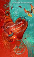 Whispers from the heart - Monique Steenvoorden - ebook