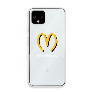 I'm lovin' you: Pixel 4 Transparant Hoesje